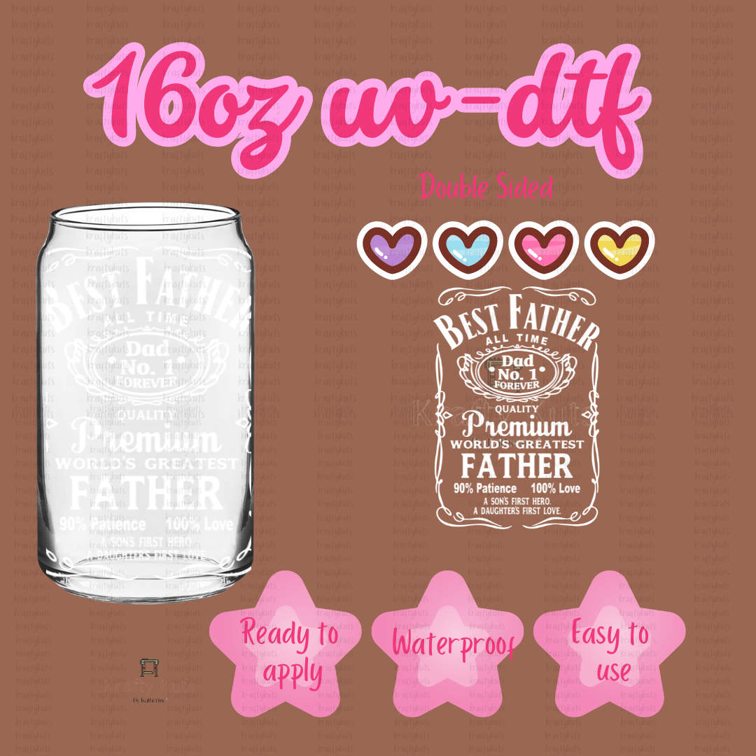 #Best Father Ever UV-DTF 16oz Glass Can Wrap - Double Sided