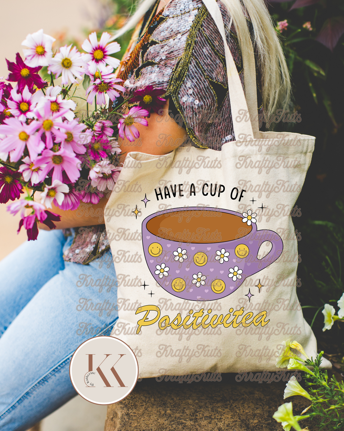 Have a cup of positivitea DIRECT TRANSFER FILM DTF