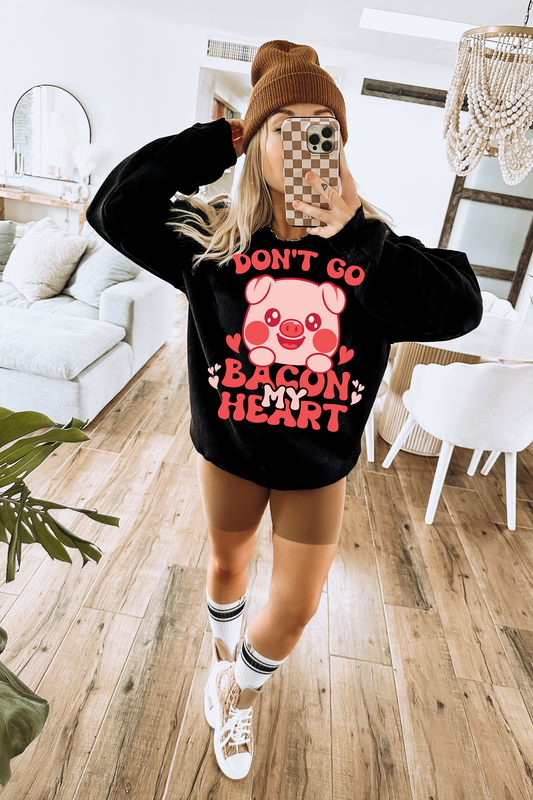 Don't go bacon heart Crewneck♥