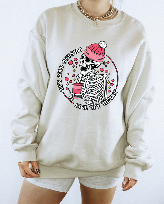 It's cold outside like my heart Crewneck♥