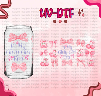 In My Girly Girl Era UV-DTF 16oz Glass Wrap