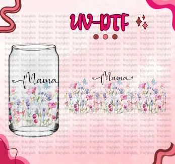 Mama Flowers UV-DTF 16oz Glass Wrap - Double Sided